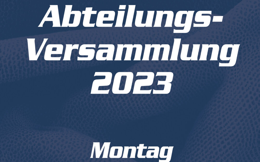 Einladung zur Abteilungs-Versammlung 2023 Handball Männer